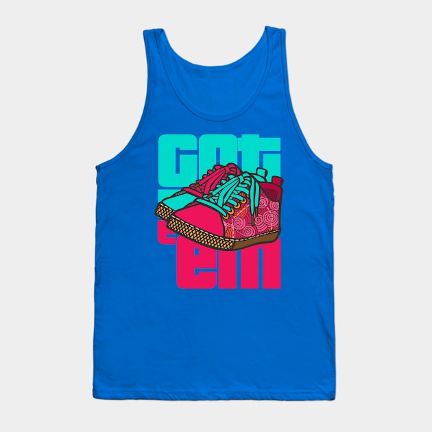 Got 'Em Tank Top by RCM Graphix